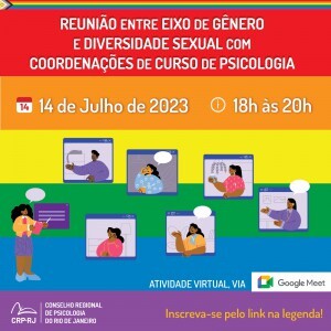 eixo-de-genero-e-diversidade-sexual-abre-inscricoes-para-reuniao-com-as-coordenacoes-de-cursos-de-psicologia-do-rj