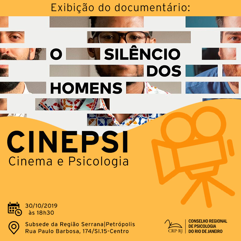 subsede-da-regiao-serrana-promovera-cinepsi-com-exibicao-do-documentario-o-silencio-dos-homens