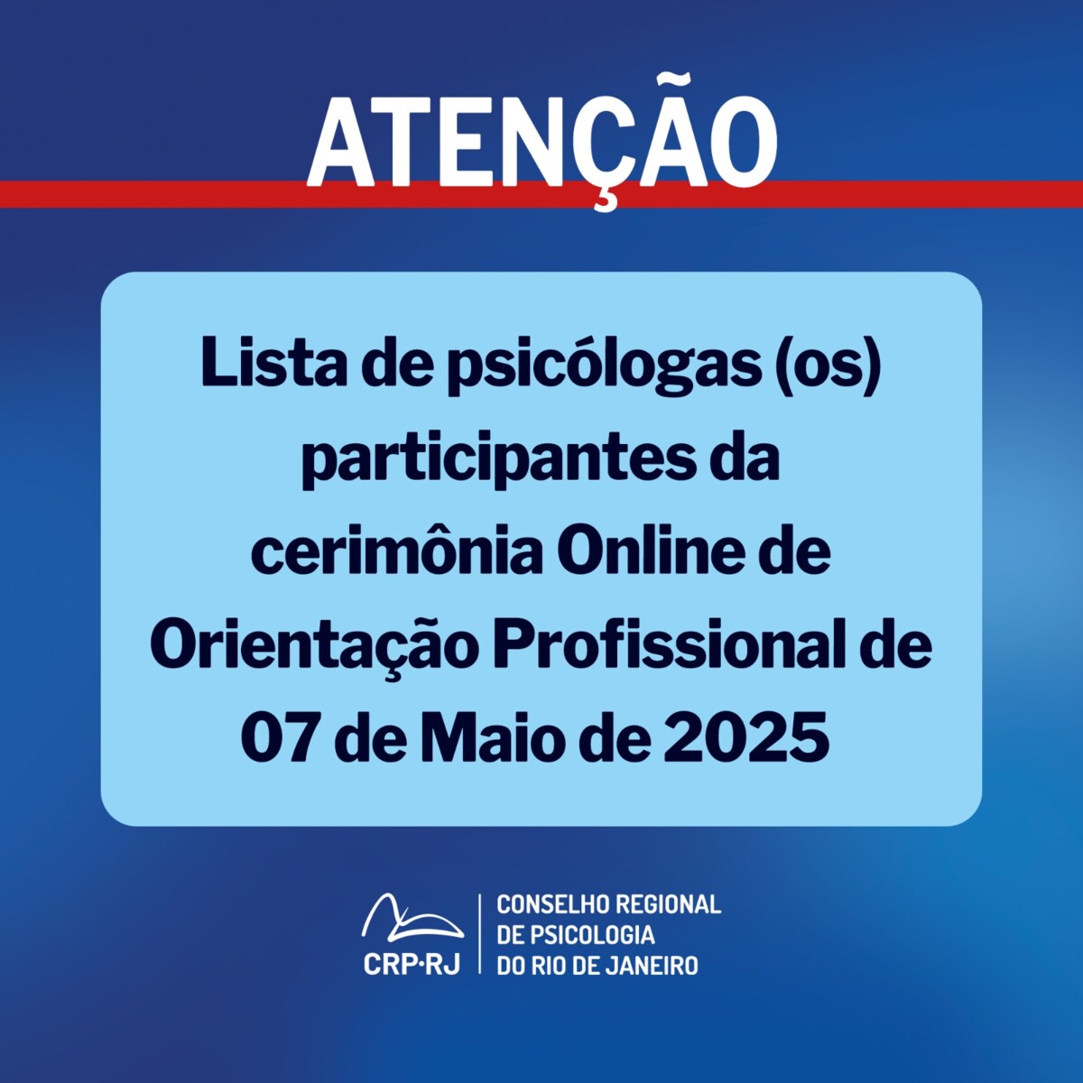 atencao-lista-de-psicologas-os-participantes-da-cerimonia-online-de-orientacao-profissional-de-07052025