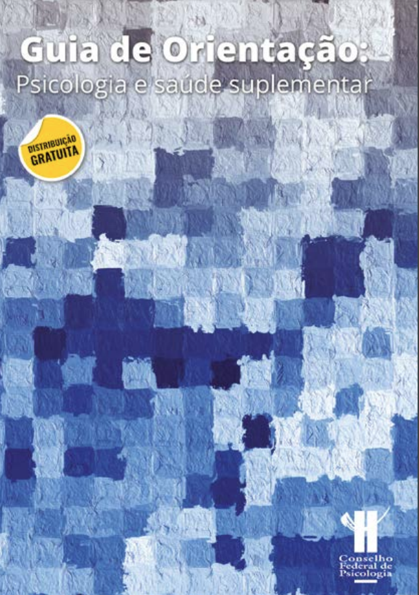 GUIA DE ORIENTAÇÃO – PSICOLOGIA E SAÚDE SUPLEMENTAR